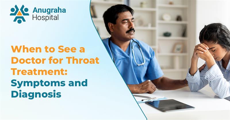 When to See a Doctor for Throat Treatment: Symptoms and Diagnosis